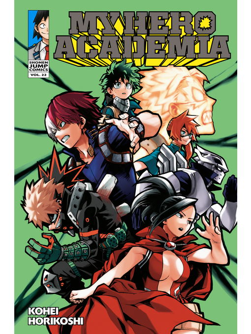 Title details for My Hero Academia, Volume 22 by Kohei Horikoshi - Available
